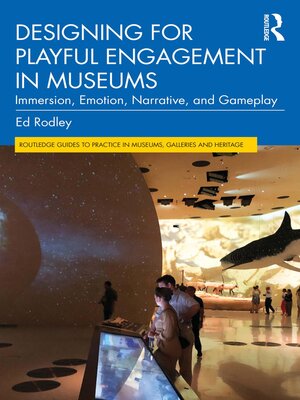 cover image of Designing for Playful Engagement in Museums